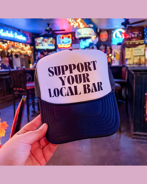 Support Your Local Bar Trucker Cap-Hats-Turquoise and Tequila-cmglovesyou