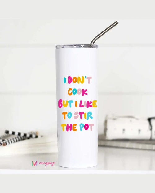 Stir the Pot Tall Travel Cup-Tumblers-Mugsby Wholesale-cmglovesyou