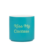 Ceramic Planters-Pots & Planters-About Face Designs, Inc.-Kiss My Cactass-cmglovesyou